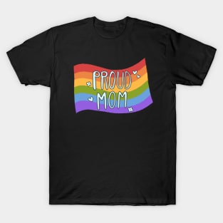 Proud Mom T-Shirt